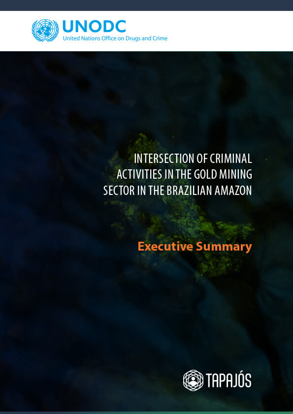 Capa: Intersection of criminal activities in the gold mining sector in the brazilian Amazon
